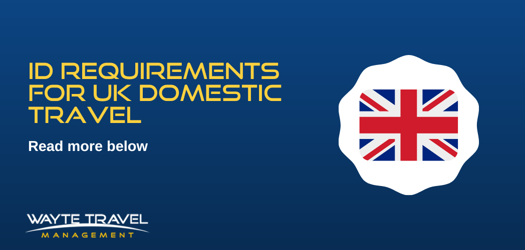 uk domestic air travel id requirements