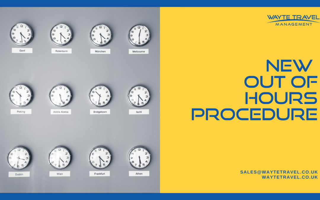 New Out of Hours Procedure